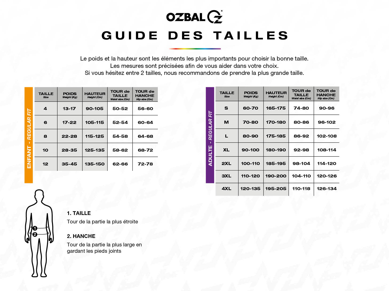 Guide des tailles OZBAL - Regular fit adulte / enfant
