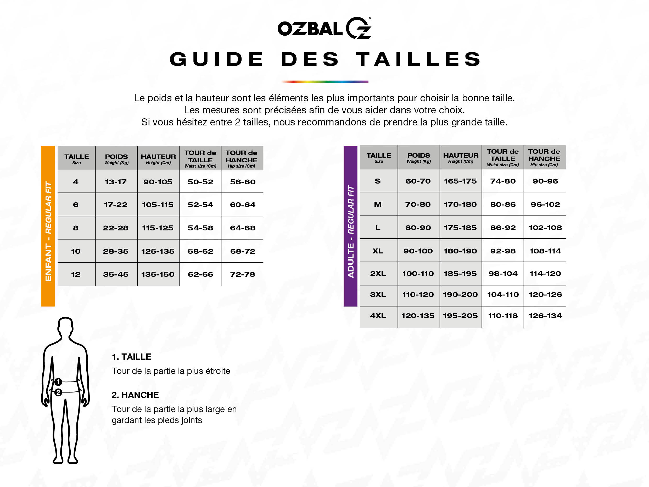 Guide des tailles OZBAL - Regular fit adulte / enfant